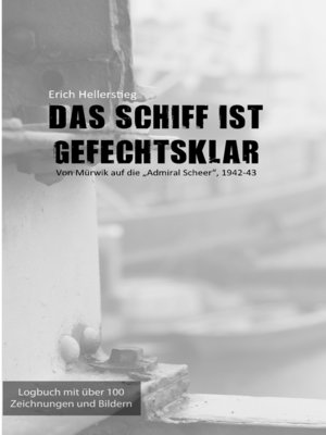 cover image of Das Schiff ist gefechtsklar